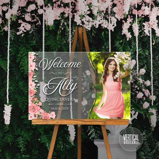 Acrylic Welcome Signs - Quinceañera or Sweet Sixteen 10
